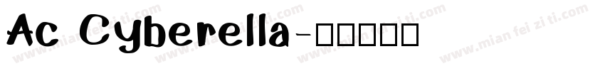 Ac Cyberella字体转换